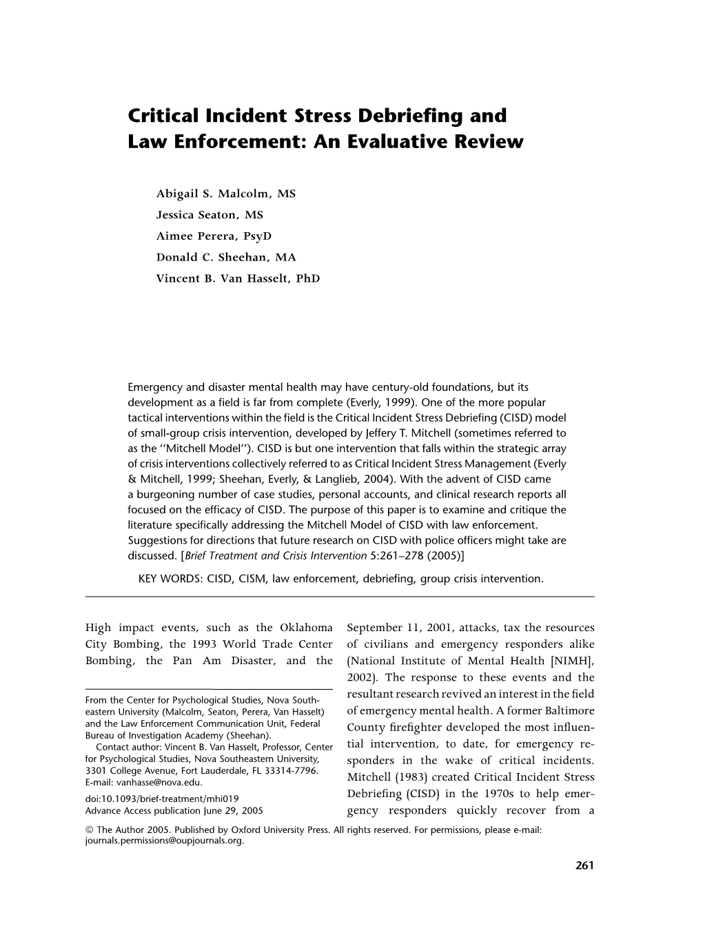 Critical Incident Stress Debriefing and Law