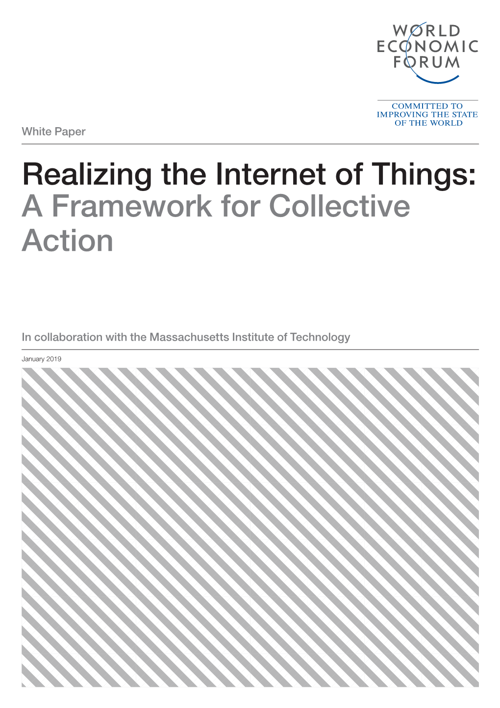 Realizing the Internet of Things: a Framework for Collective Action