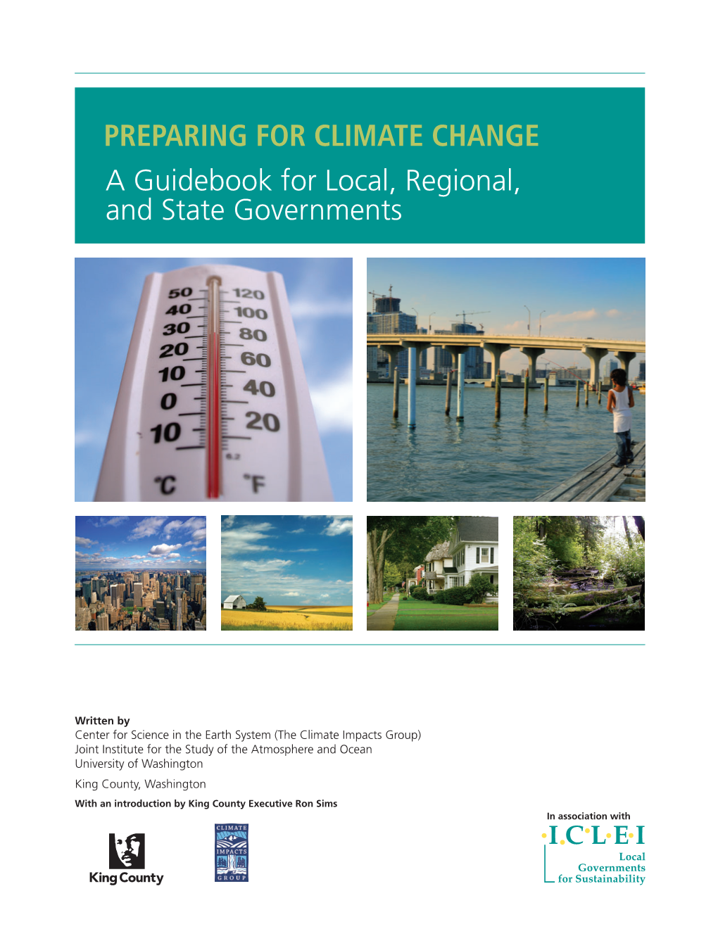 PREPARING for CLIMATE CHANGE a Guidebook for Local, Regional, and State Governments
