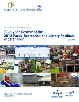 2017 Five-Year Review of the 2012 Parks, Recreation and Library