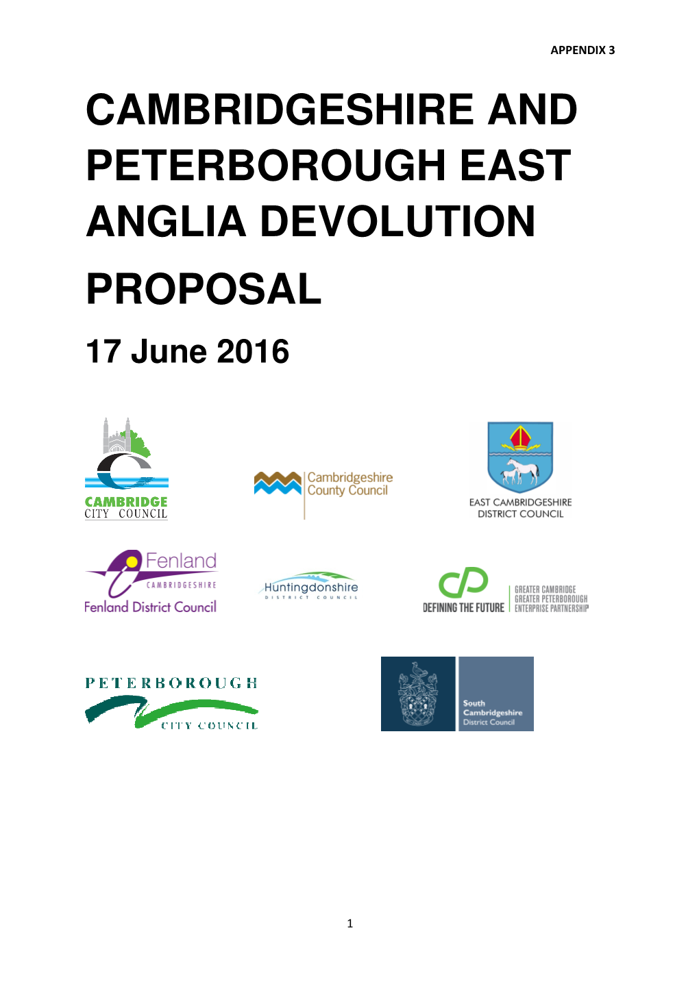 CAMBRIDGESHIRE and PETERBOROUGH EAST ANGLIA DEVOLUTION PROPOSAL 17 June 2016