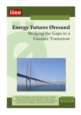 Energy Futures Øresund Bridging the Gaps to a Greener Tomorrow