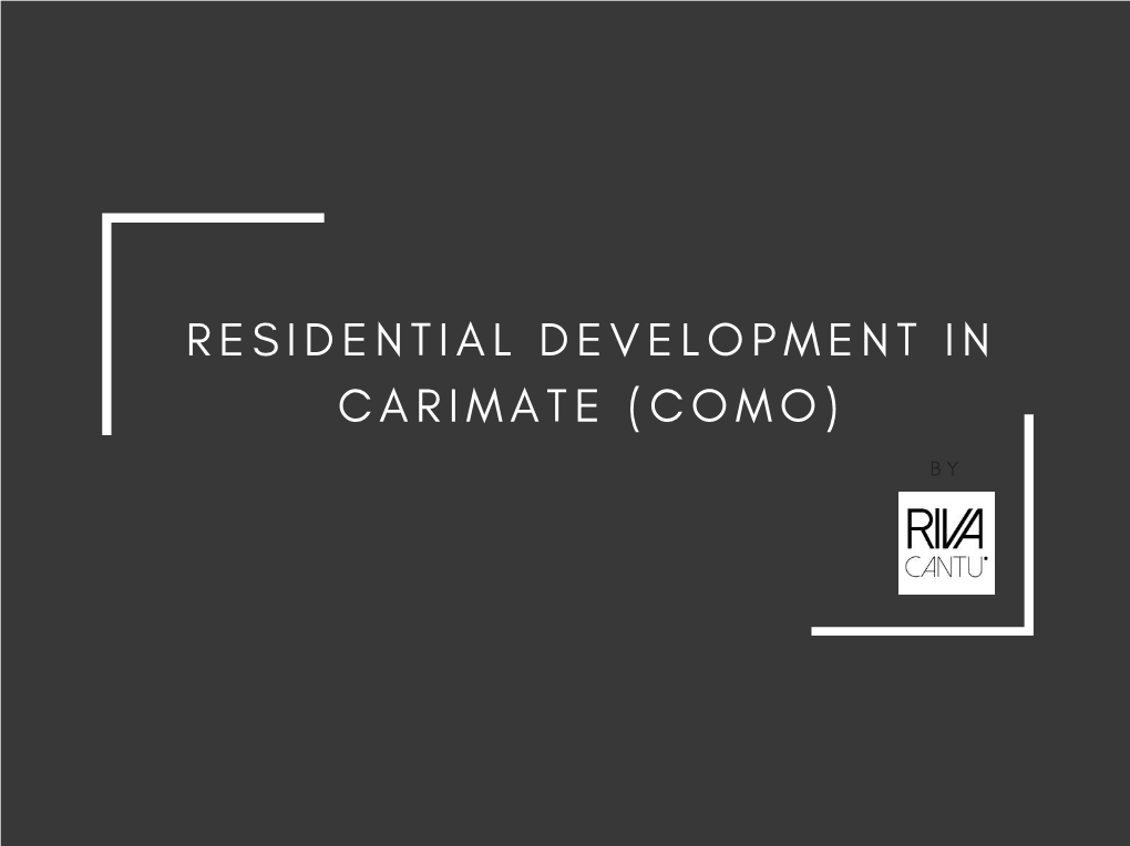 Residential Development in Carimate (Como)