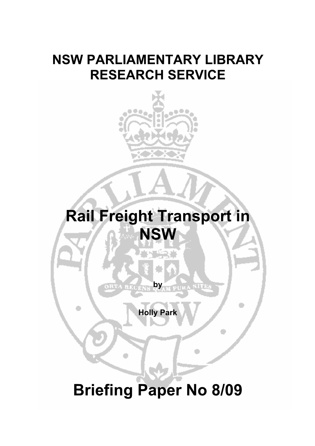 Rail Freight Transport in NSW Briefing Paper No 8/09