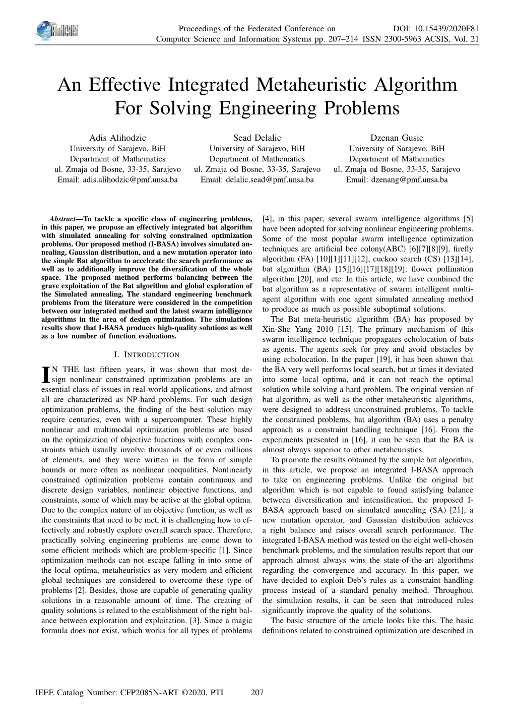 An Effective Integrated Metaheuristic Algorithm for Solving Engineering Problems