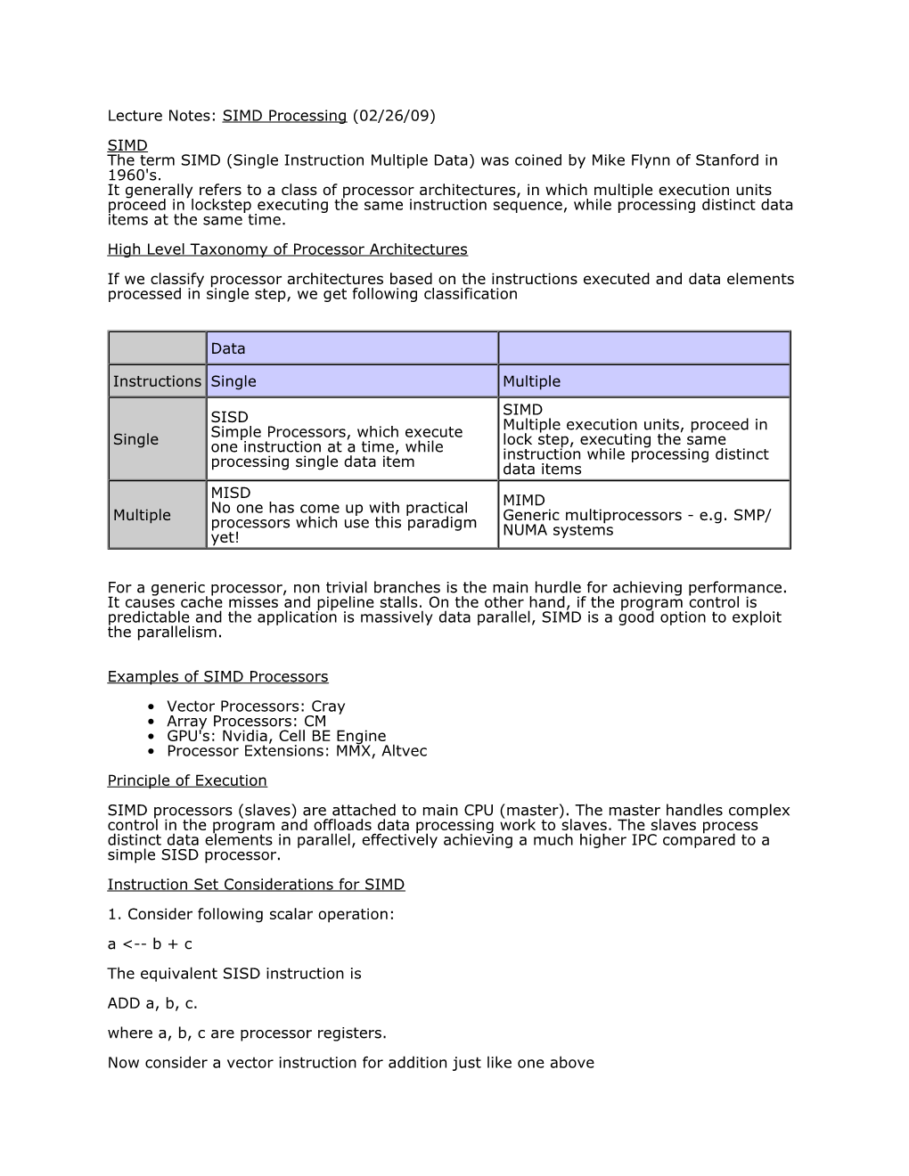 (02/26/09) SIMD the Term SIMD (Single Instruction Multiple Data) Was Coined by Mike Flynn of Stanford in 1960'S