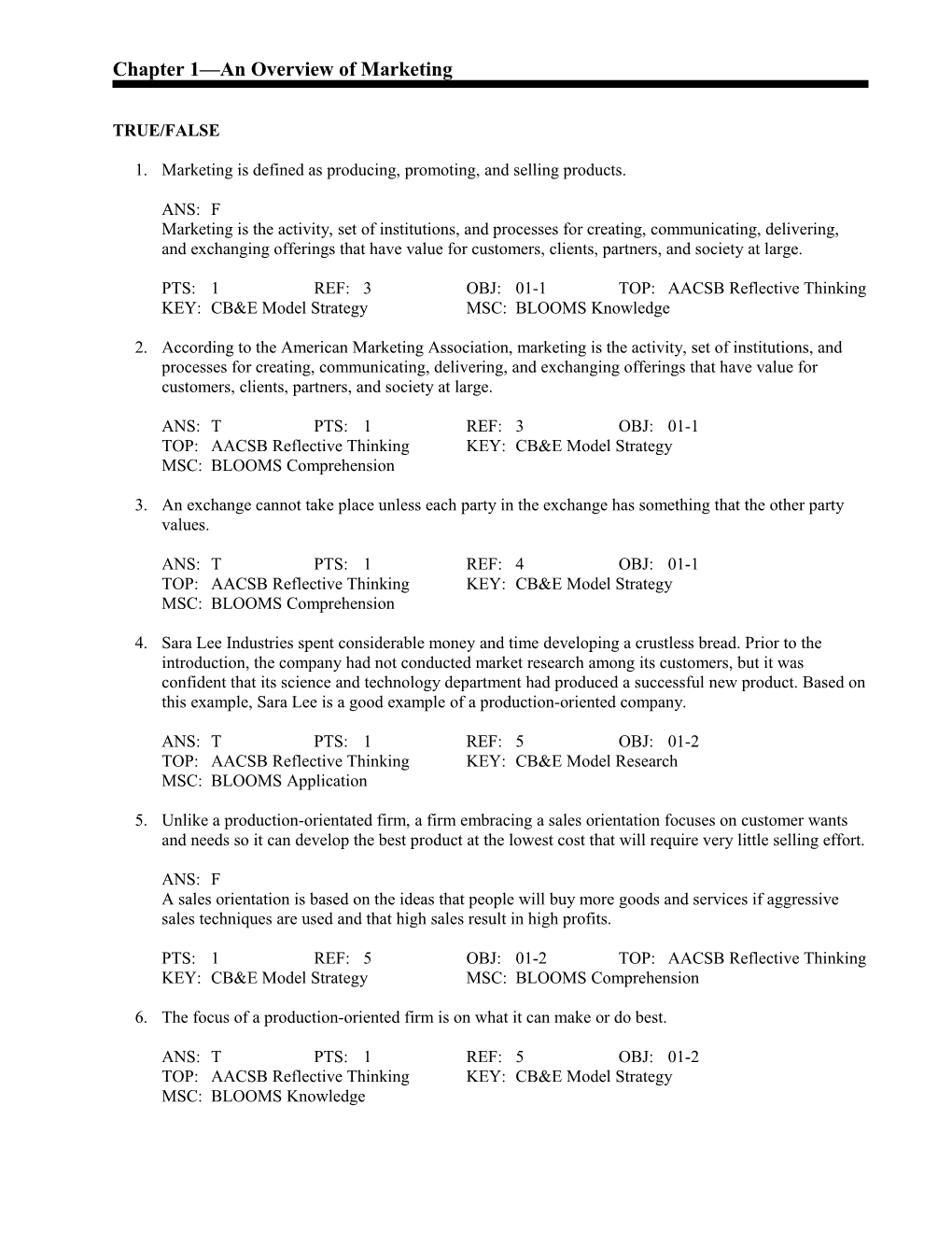 PTS: 1 REF: 3 OBJ: 01-1 TOP: AACSB Reflective Thinking