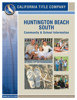 HUNTINGTON BEACH SOUTH Community & School Information