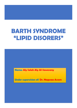 Barth Syndrome “Lipid Disorers”