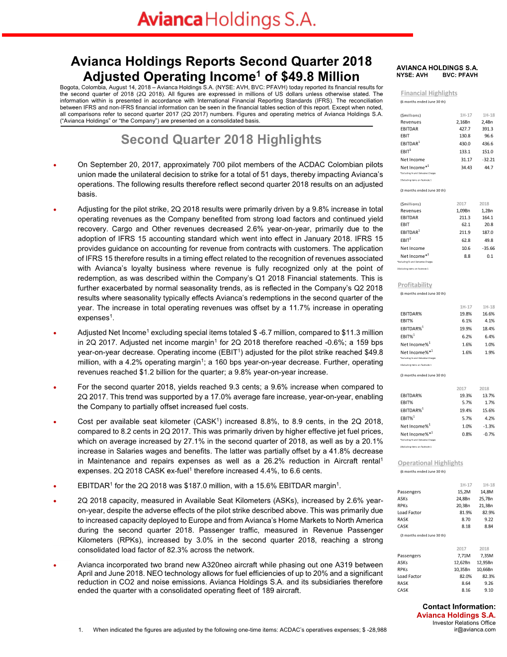 Avianca Holdings Reports Second Quarter 2018 Adjusted Operating Income1 of $49.8 Million Second Quarter 2018 Highlights