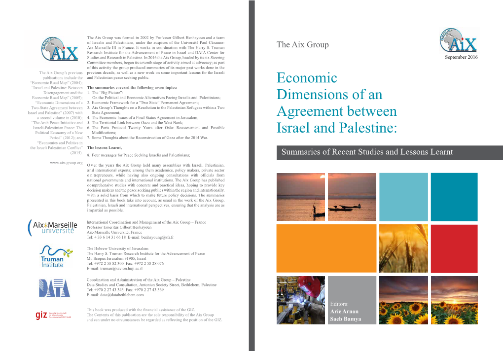 Economic Dimensions of an Agreement Between Israel and Palestine: Summaries of Recent Studies and Lessons Learnt