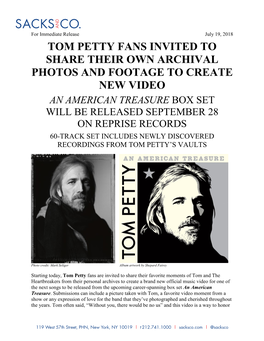 Tom Petty Fans Invited to Share Footage To