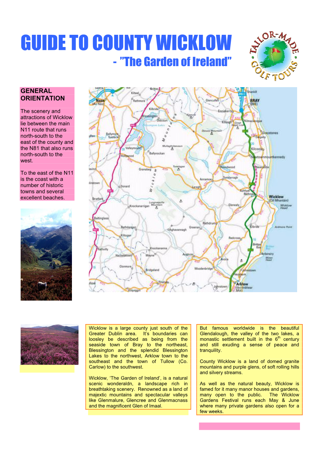 GUIDE to COUNTY WICKLOW - ”The Garden of Ireland”