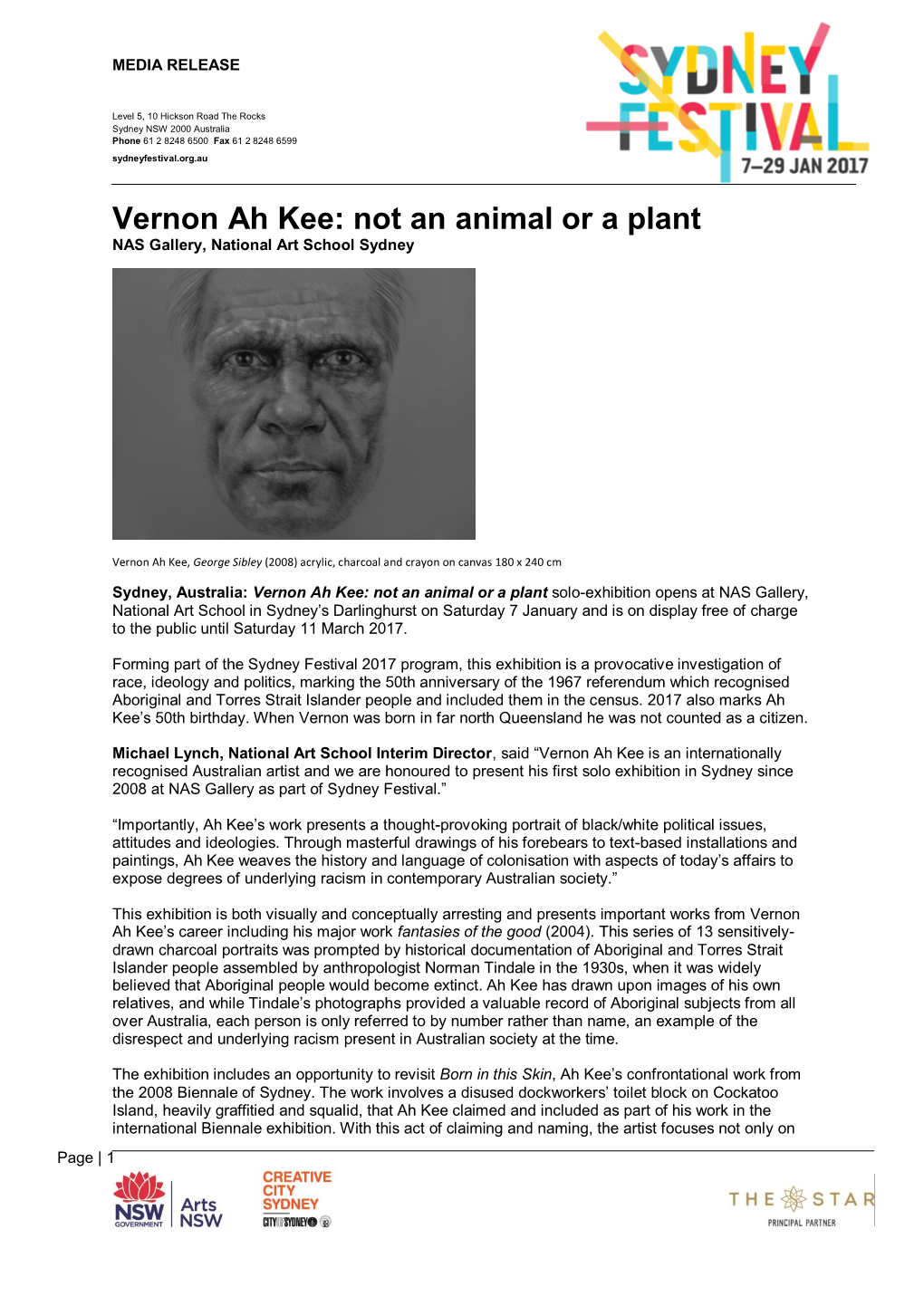 Vernon Ah Kee: Not an Animal Or a Plant NAS Gallery, National Art School Sydney