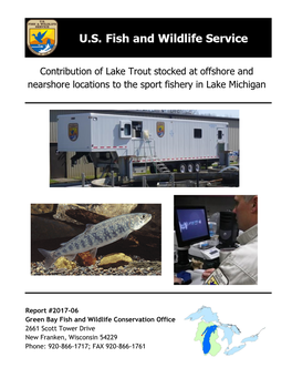 Contribution of Lake Trout Stocked at Offshore and Nearshore Locations to the Sport Fishery in Lake Michigan