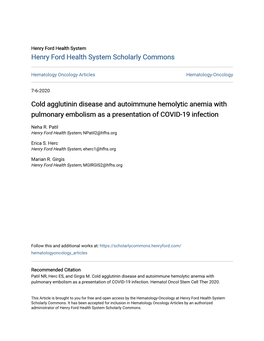 Cold Agglutinin Disease and Autoimmune Hemolytic Anemia with Pulmonary Embolism As a Presentation of COVID-19 Infection