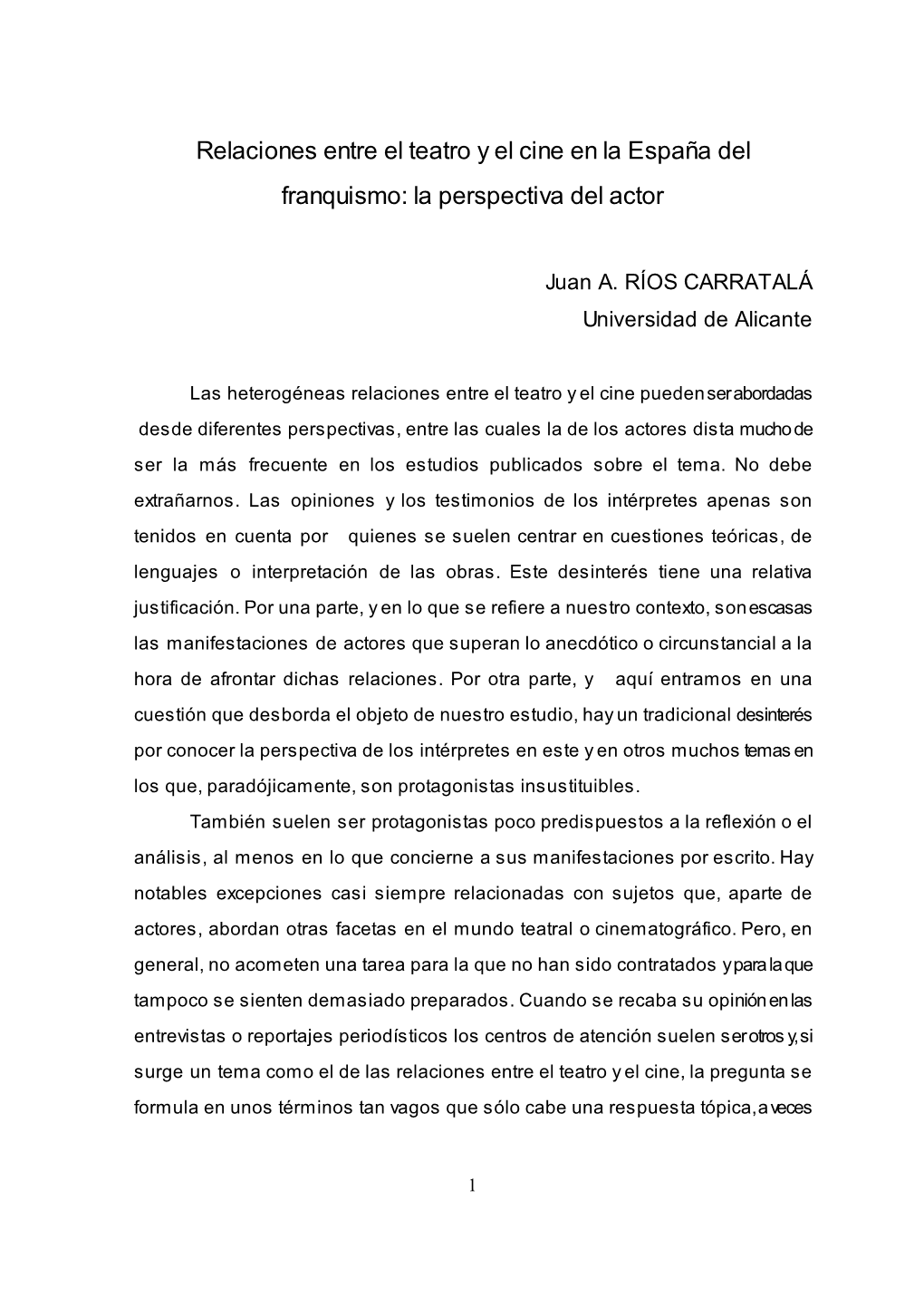 Relaciones Entre El Teatro Y El Cine En La España Del Franquismo: La Perspectiva Del Actor