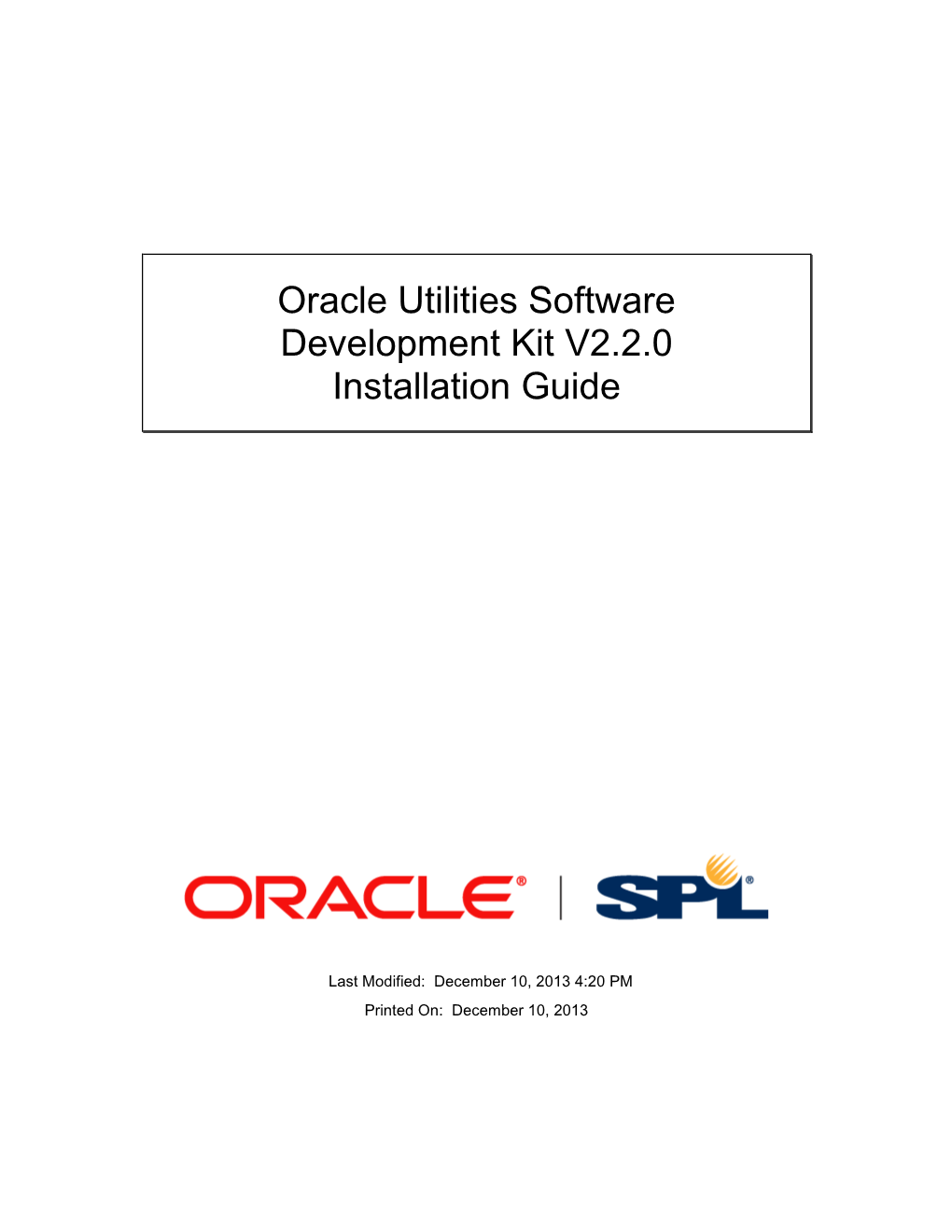 Oracle Utilities Software Development Kit V2.2.0 Installation Guide