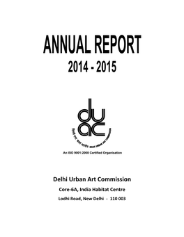 Delhi Urban Art Commission Core-6A, India Habitat Centre