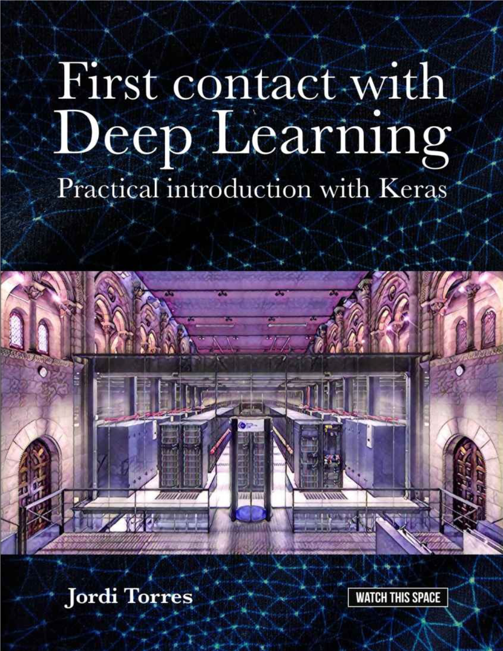 First Contact with Deep Learning: Practical Introduction with Keras