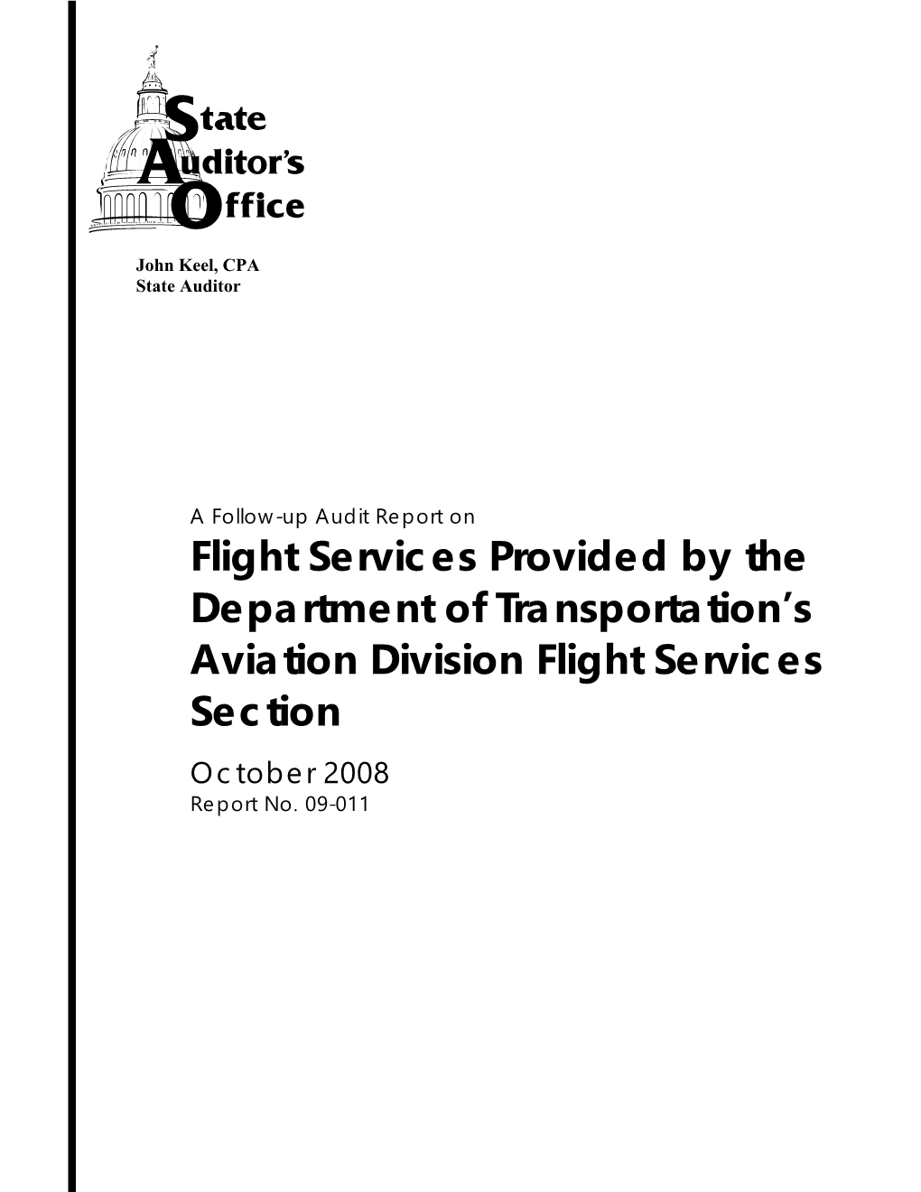 A Follow-Up Audit Report on Flight Services Provided by the Department of Transportation's Aviation Division Flight Services