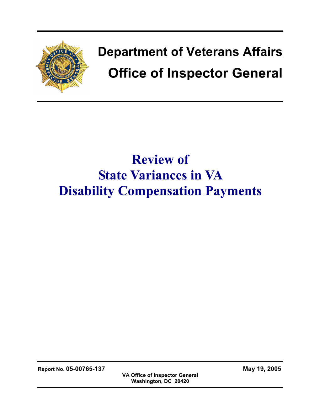 Department of Veterans Affairs Office of Inspector General Review of State Variances in VA Disability Compensation Payments;