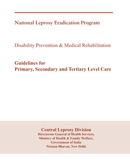 National Leprosy Eradication Program Guidelines for Primary, Secondary