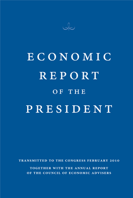 Economic Report of the President • February 2010 Coverproof.Indd 1 Economic Report of the President