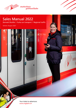 Sales Manual 2022 Zermatt Shuttle | Furka Car Transport | Regional Traffic