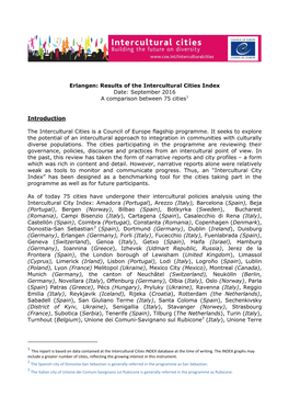 Erlangen: Results of the Intercultural Cities Index Date: September 2016 a Comparison Between 75 Cities1