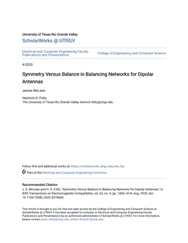 Symmetry Versus Balance in Balancing Networks for Dipolar Antennas