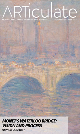 Monet's Waterloo Bridge: Vision and Process on View October 7 Nov 2–4, 2018 Fine Memorial Art Gallery Craft 18Th Annual Show and Sale