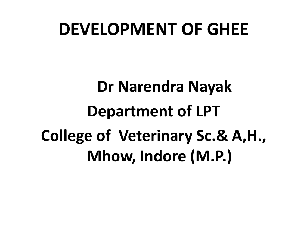 Development of Ghee