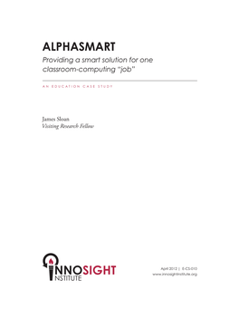 Alphasmart Providing a Smart Solution for One Classroom-Computing “Job”