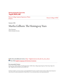 Martha Gellhorn: the Hemingway Years