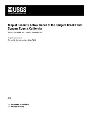 SIM 3410: Pamphlet for Map of Recently Active Traces of the Rodgers Creek Fault, Sonoma County, California