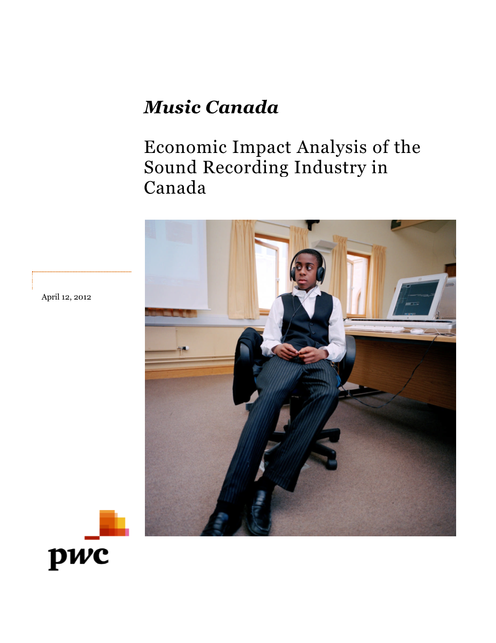 1.2 Definition of the Canadian Sound Recording Industry