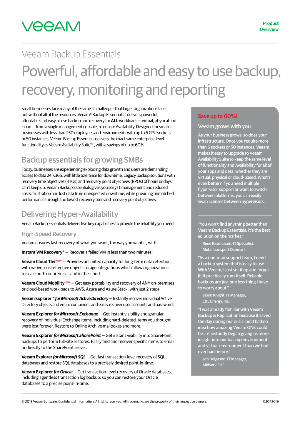 Powerful, Affordable and Easy to Use Backup, Recovery, Monitoring and Reporting