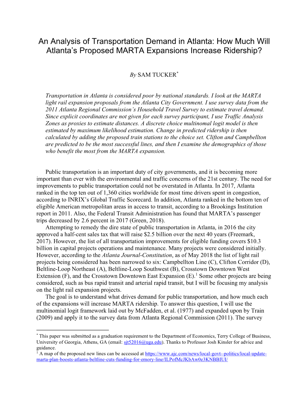 An Analysis of Transportation Demand in Atlanta: How Much Will Atlanta’S Proposed MARTA Expansions Increase Ridership?