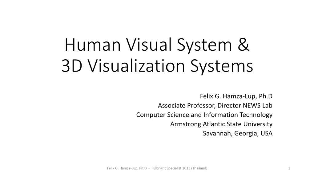 Human Visual System & 3D Visualization Systems