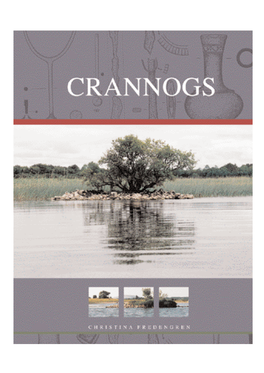 Crannogs — These Small Man-Made Islands