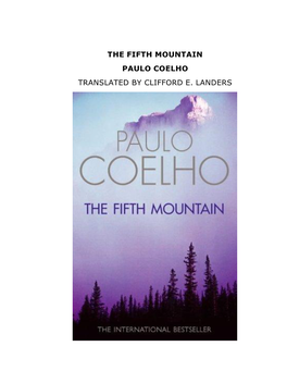 The Fifth Mountain Paulo Coelho Translated by Clifford E