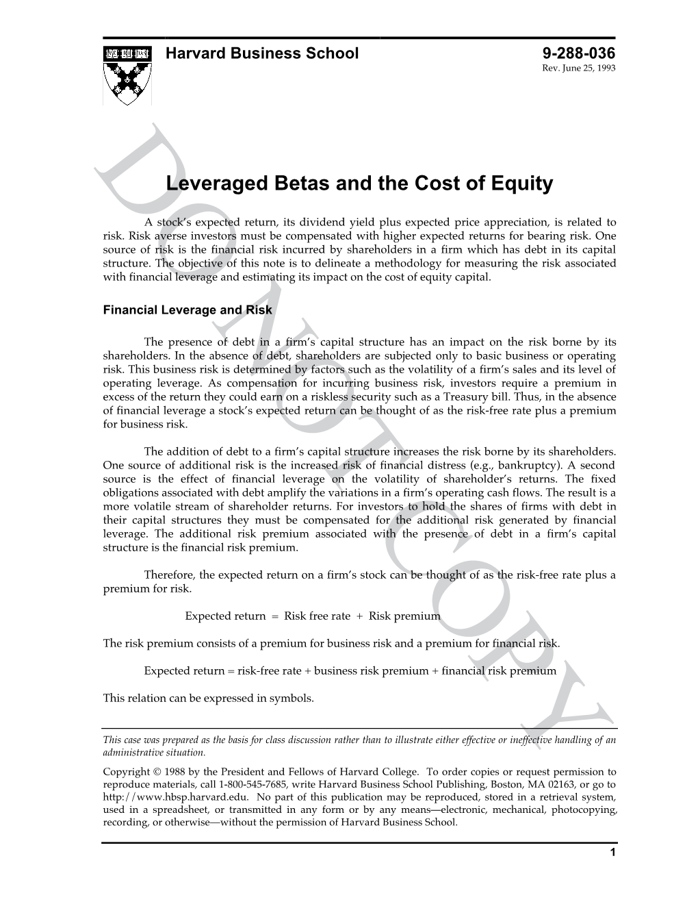 Leveraged Betas and the Cost of Equity
