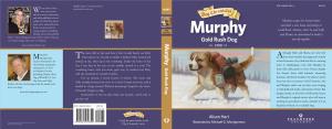 Murphy Gold Rush Dog