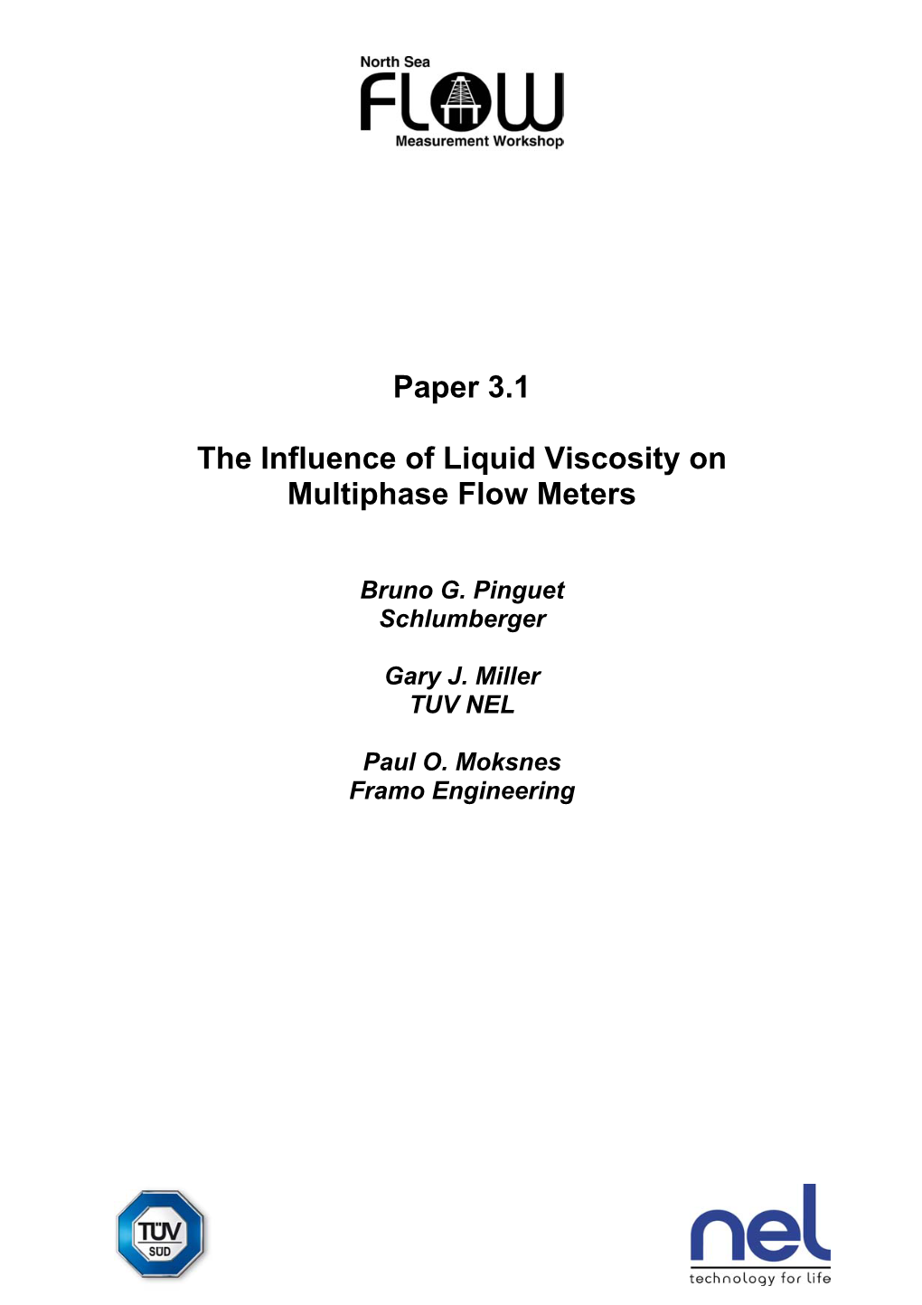 Paper 3.1 the Influence of Liquid Viscosity on Multiphase Flow Meters