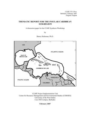 Thematic Report for the Insular Caribbean Sub-Region