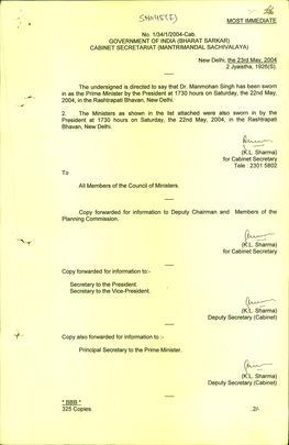 MOST IMMEDIATE No. 1/34/1/2004-Cab. GOVERNMENT of INDIA (BHARAT SARKAR) CABINET SECRETARIAT (MANTRIMANDAL SACHIVALAYA) New Delhi