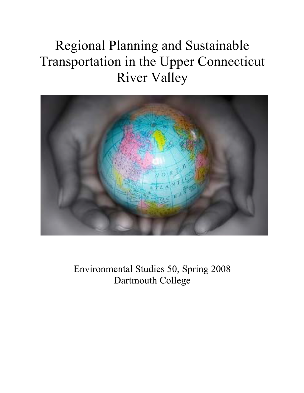 Regional Planning and Sustainable Transportation in the Upper Connecticut River Valley