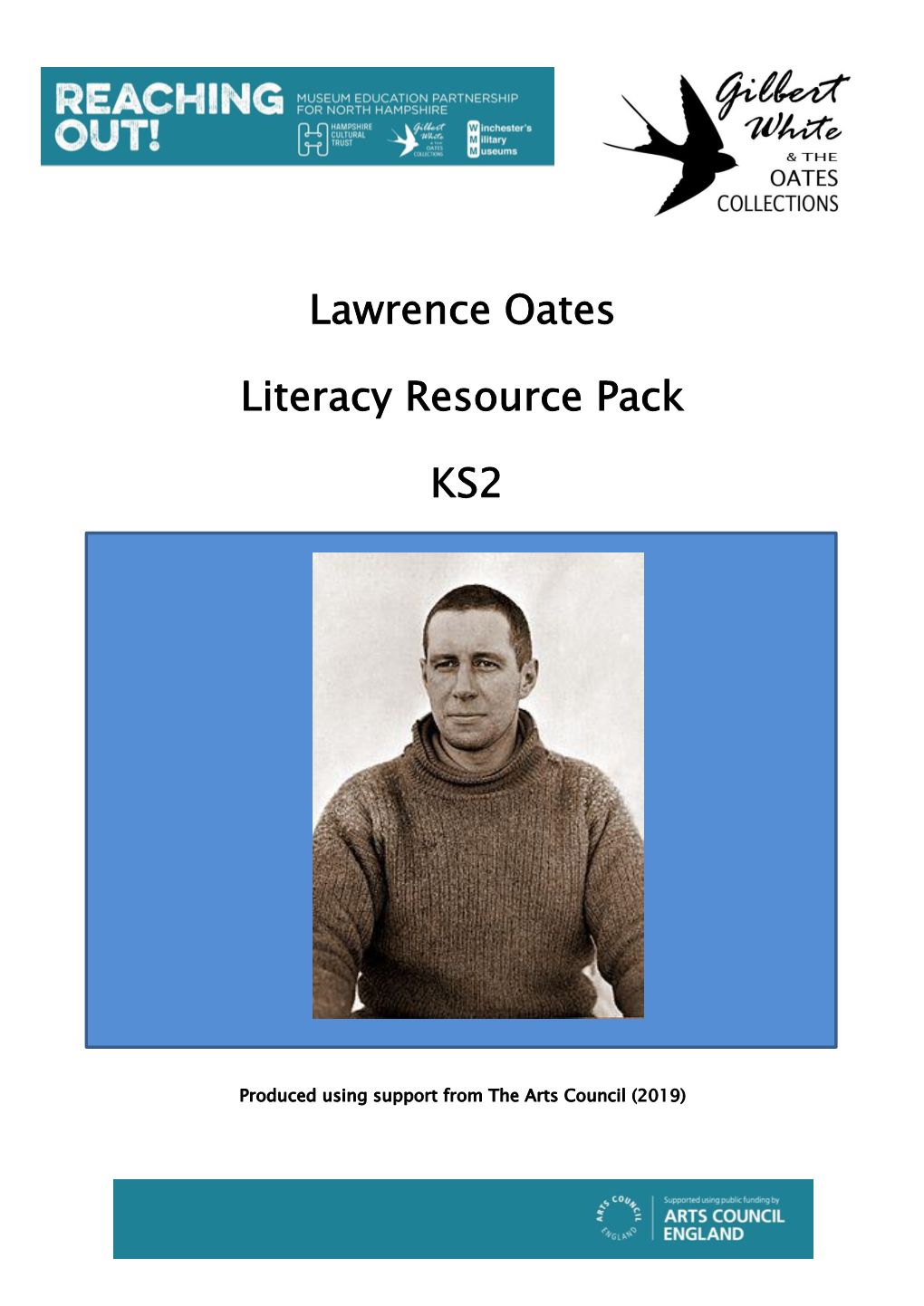 Lawrence Oates Literacy Resource Pack