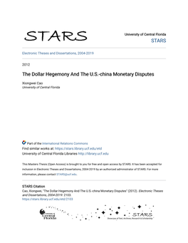 The Dollar Hegemony and the U.S.-China Monetary Disputes